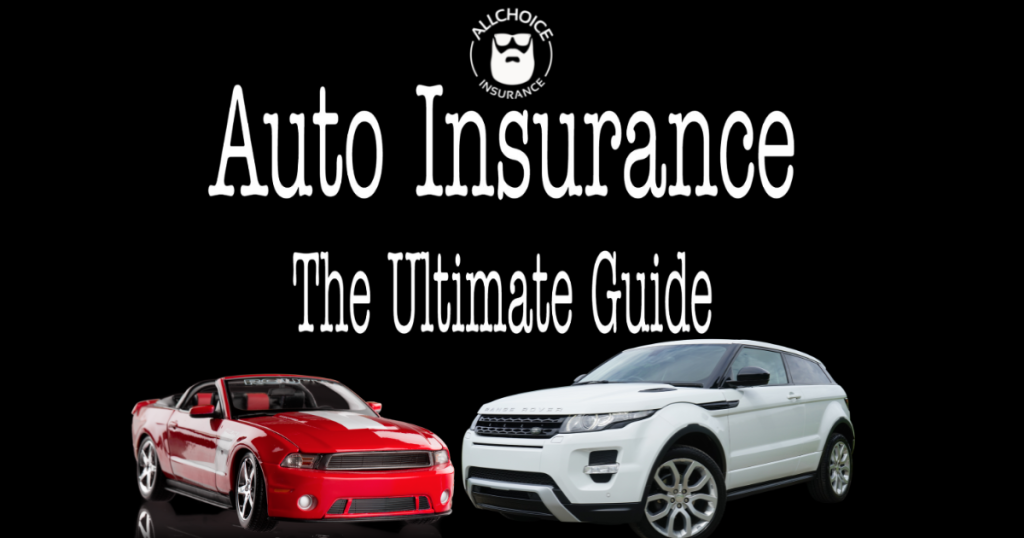 The Ultimate Guide to Car Insurance Policies